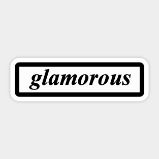 glamorous Sticker